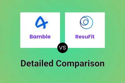 Bamble vs ResuFit Detailed comparison features, price