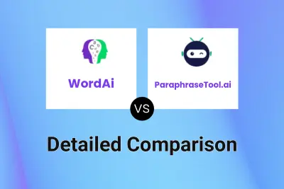 WordAi vs ParaphraseTool.ai Detailed comparison features, price