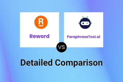 Reword vs ParaphraseTool.ai Detailed comparison features, price