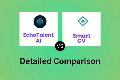 EchoTalent AI vs Smart CV Detailed comparison features, price