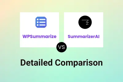 WPSummarize vs SummarizerAI Detailed comparison features, price