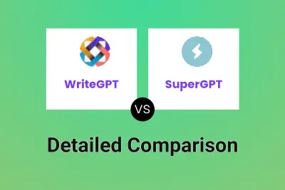 WriteGPT vs SuperGPT Detailed comparison features, price