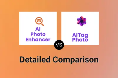 AI Photo Enhancer vs AITag Photo Detailed comparison features, price