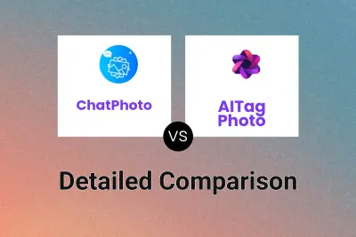 ChatPhoto vs AITag Photo Detailed comparison features, price