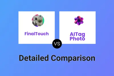 FinalTouch vs AITag Photo Detailed comparison features, price