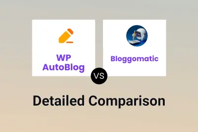 WP AutoBlog vs Bloggomatic Detailed comparison features, price