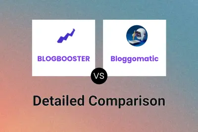 BLOGBOOSTER vs Bloggomatic Detailed comparison features, price