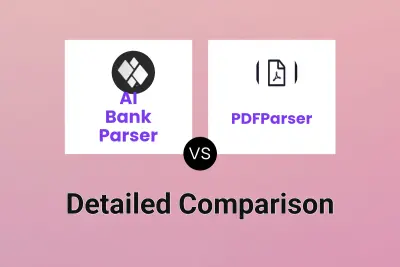 AI Bank Parser vs PDFParser Detailed comparison features, price