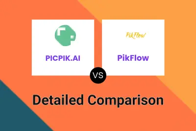 PICPIK.AI vs PikFlow Detailed comparison features, price