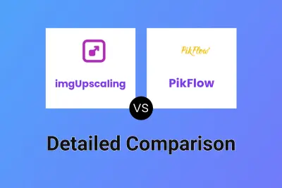 imgUpscaling vs PikFlow Detailed comparison features, price