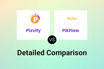 Pixvify vs PikFlow Detailed comparison features, price