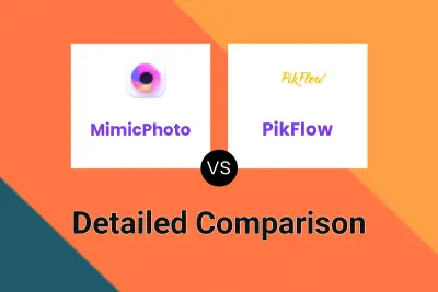 MimicPhoto vs PikFlow Detailed comparison features, price