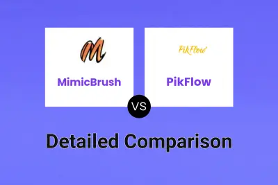 MimicBrush vs PikFlow Detailed comparison features, price