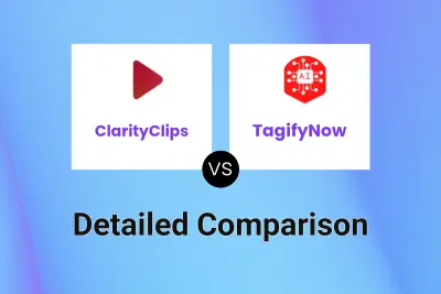 ClarityClips vs TagifyNow Detailed comparison features, price