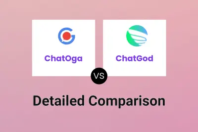 ChatOga vs ChatGod Detailed comparison features, price