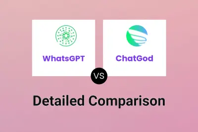 WhatsGPT vs ChatGod Detailed comparison features, price