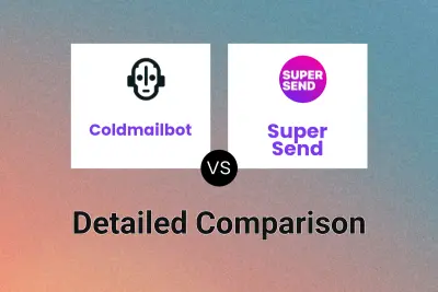 Coldmailbot vs Super Send Detailed comparison features, price