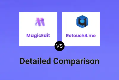 MagicEdit vs Retouch4.me Detailed comparison features, price