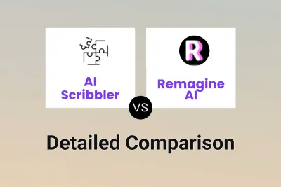 AI Scribbler vs Remagine AI Detailed comparison features, price