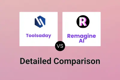 Toolsaday vs Remagine AI Detailed comparison features, price