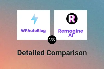 WPAutoBlog vs Remagine AI Detailed comparison features, price