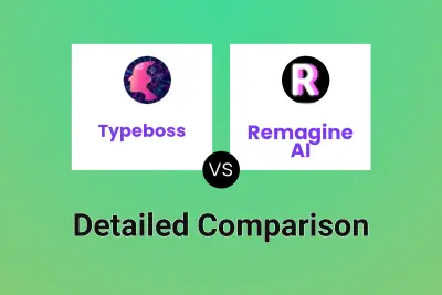 Typeboss vs Remagine AI Detailed comparison features, price