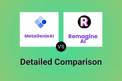 MetaGenieAI vs Remagine AI Detailed comparison features, price