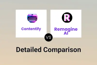 Contentify vs Remagine AI Detailed comparison features, price