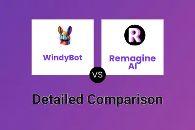 WindyBot vs Remagine AI Detailed comparison features, price