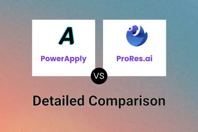 PowerApply vs ProRes.ai Detailed comparison features, price