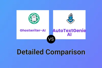 Ghostwriter-AI vs AutoTextGenie AI Detailed comparison features, price