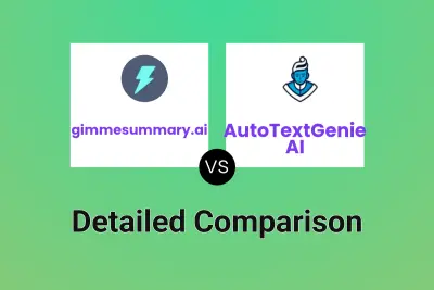 gimmesummary.ai vs AutoTextGenie AI Detailed comparison features, price