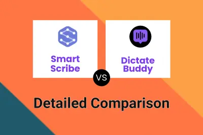 Smart Scribe vs Dictate Buddy Detailed comparison features, price