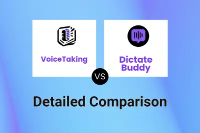 VoiceTaking vs Dictate Buddy Detailed comparison features, price