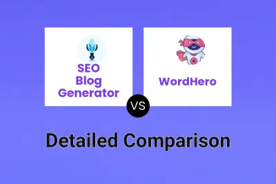 SEO Blog Generator vs WordHero Detailed comparison features, price