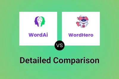 WordAi vs WordHero Detailed comparison features, price