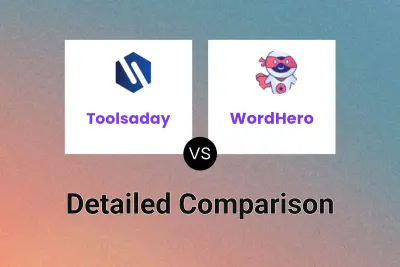 Toolsaday vs WordHero Detailed comparison features, price