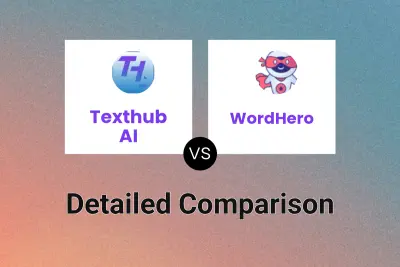 Texthub AI vs WordHero Detailed comparison features, price