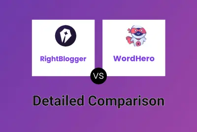 RightBlogger vs WordHero Detailed comparison features, price