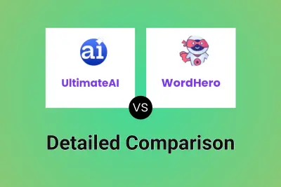 UltimateAI vs WordHero Detailed comparison features, price