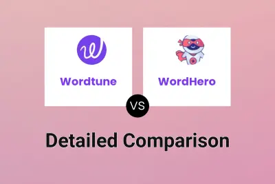 Wordtune vs WordHero Detailed comparison features, price