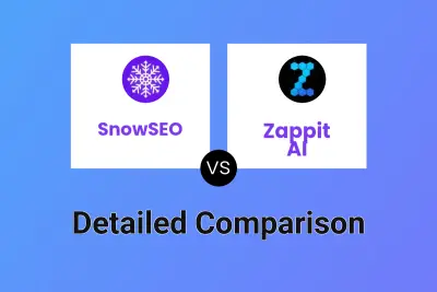 SnowSEO vs Zappit AI Detailed comparison features, price