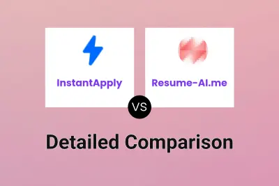 InstantApply vs Resume-AI.me Detailed comparison features, price