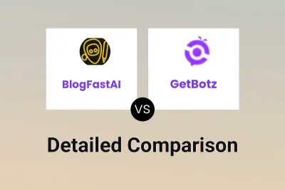 BlogFastAI vs GetBotz Detailed comparison features, price