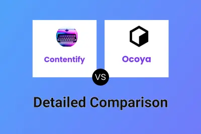 Contentify vs Ocoya Detailed comparison features, price