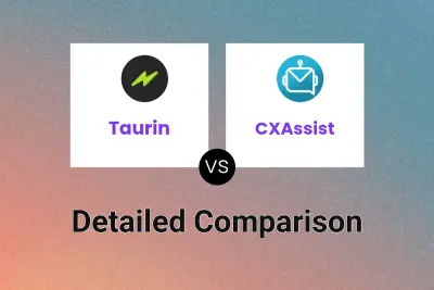 Taurin vs CXAssist