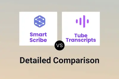 Smart Scribe vs Tube Transcripts