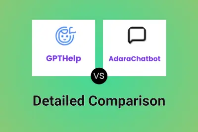 GPTHelp vs AdaraChatbot