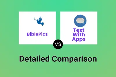 BiblePics vs Text With Apps