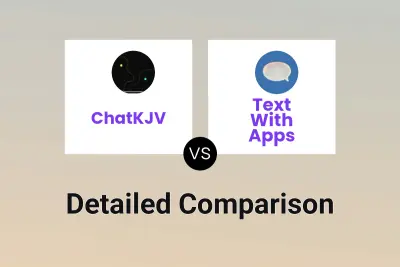 ChatKJV vs Text With Apps